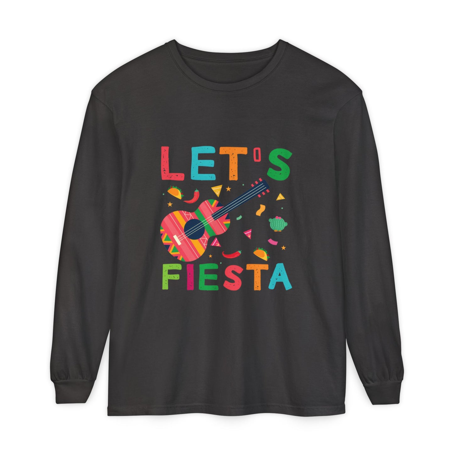Let's Fiesta Unisex Long Sleeve T-Shirt