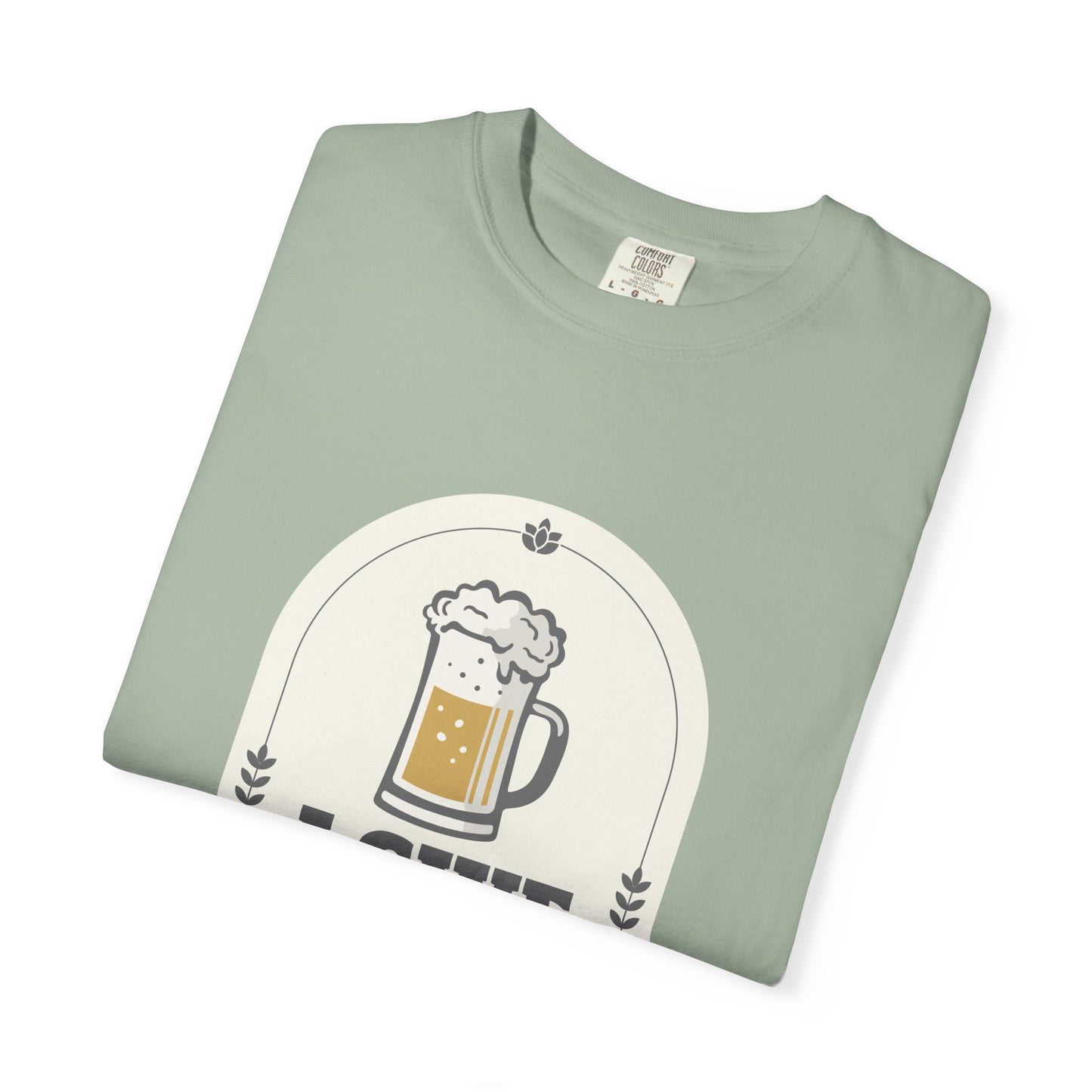 I Give In To Beer Pressure T-shirt