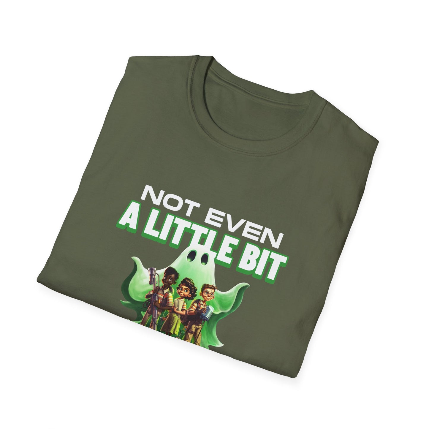 Not Even A Little Bit Scared Unisex Softstyle T-Shirt