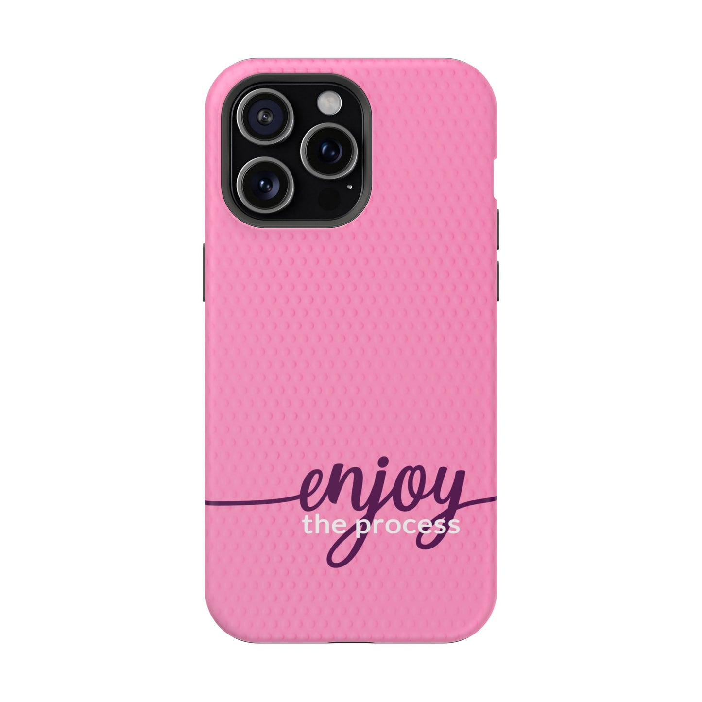 Enjoy the Process Magnetic Case - Motivational Pink Phone Cover for Women