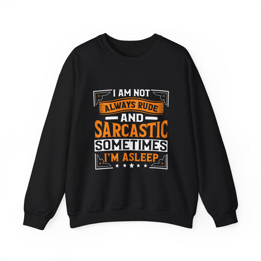 Funny Sarcastic Crewneck Sweatshirt - I'm Asleep