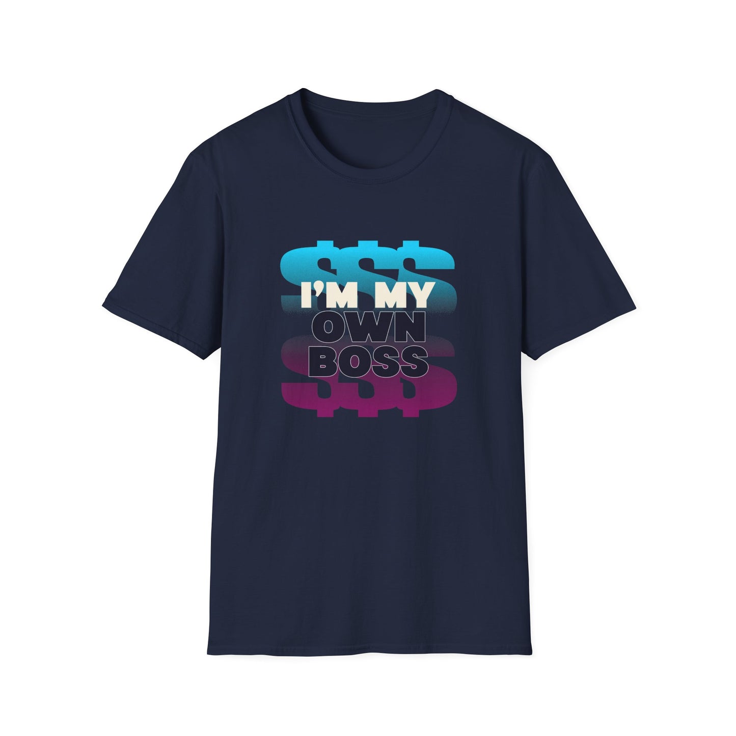 I'm My Own Boss Unisex Softstyle T-Shirt