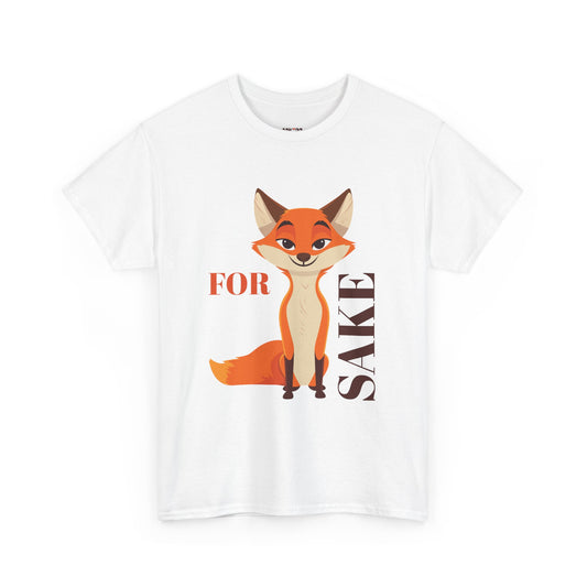 Funny For Fox Sake Unisex Tee, Humorous Graphic T-Shirt
