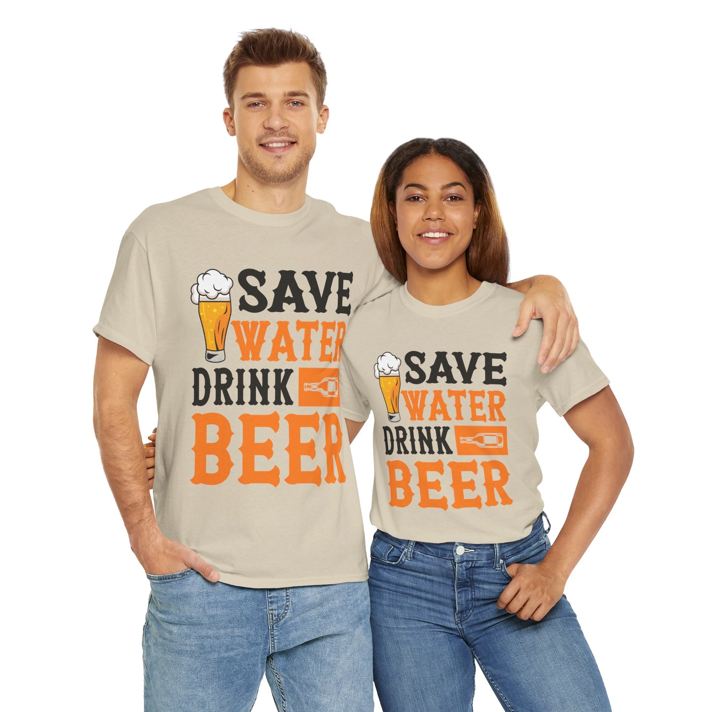 Funny Beer Slogan, Save Water Drink Beer