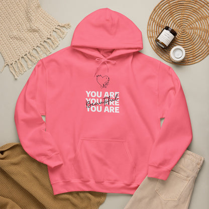 You Are Beautiful Hooded Sweatshirt