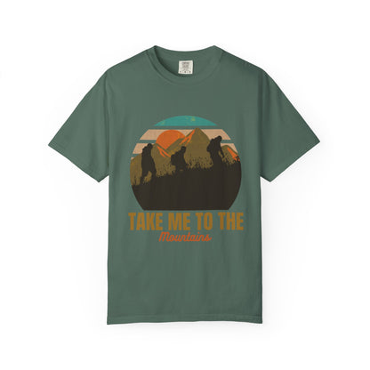 Take Me To The Mountains Unisex Garment-Dyed T-shirt