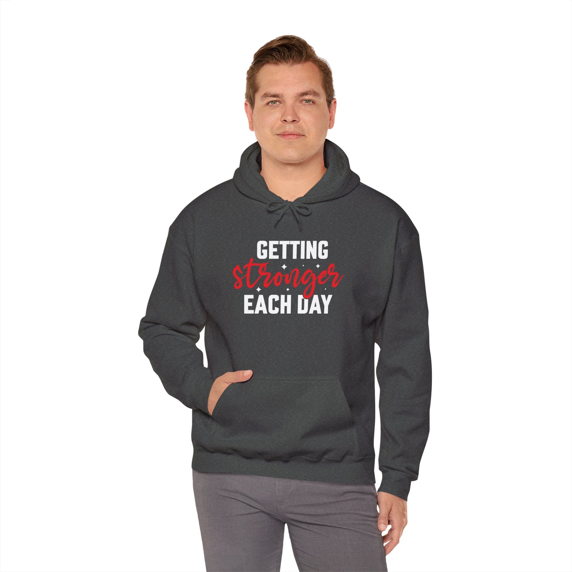 Getting Stronger Each Day Hoodie, Unisex Motivational Sweatshirt
