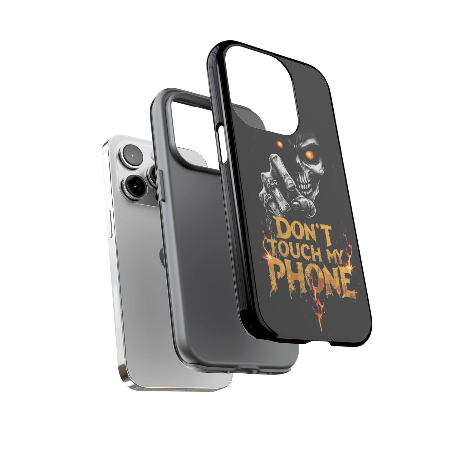 Skull iPhone Tough Cases, Don't Touch My Phone