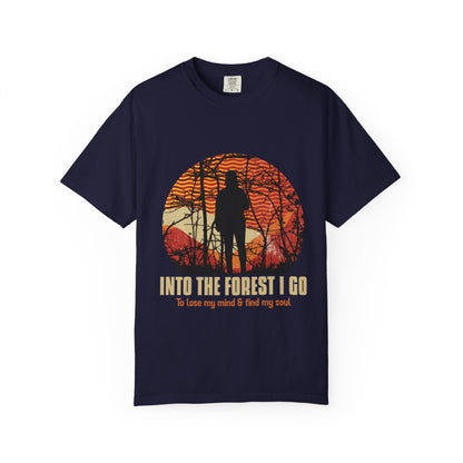 Into The Forest I Go T-shirt
