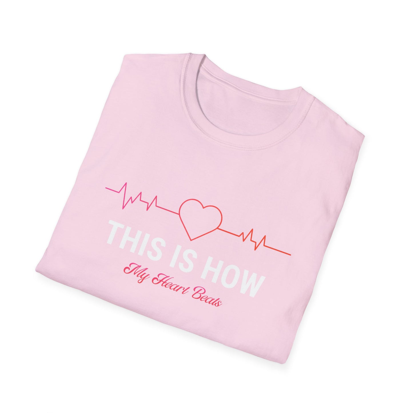 This Is How My Heart Beats Unisex Softstyle T-Shirt