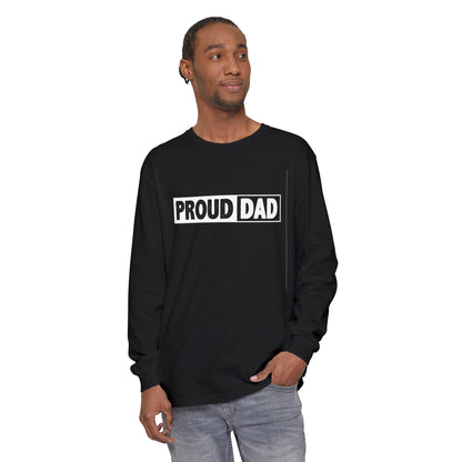 Proud Dad Long Sleeve T-Shirt