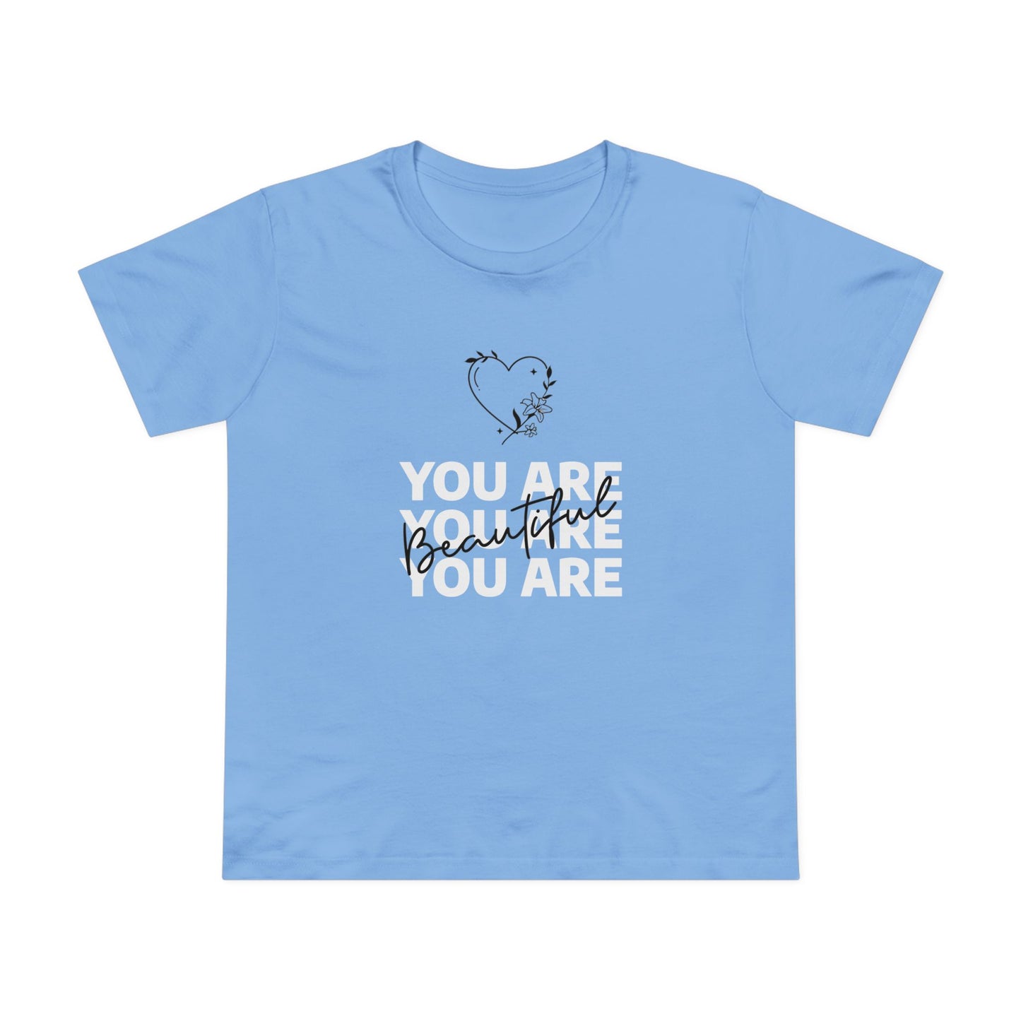 You Are Beautiful Women’s Maple Tee