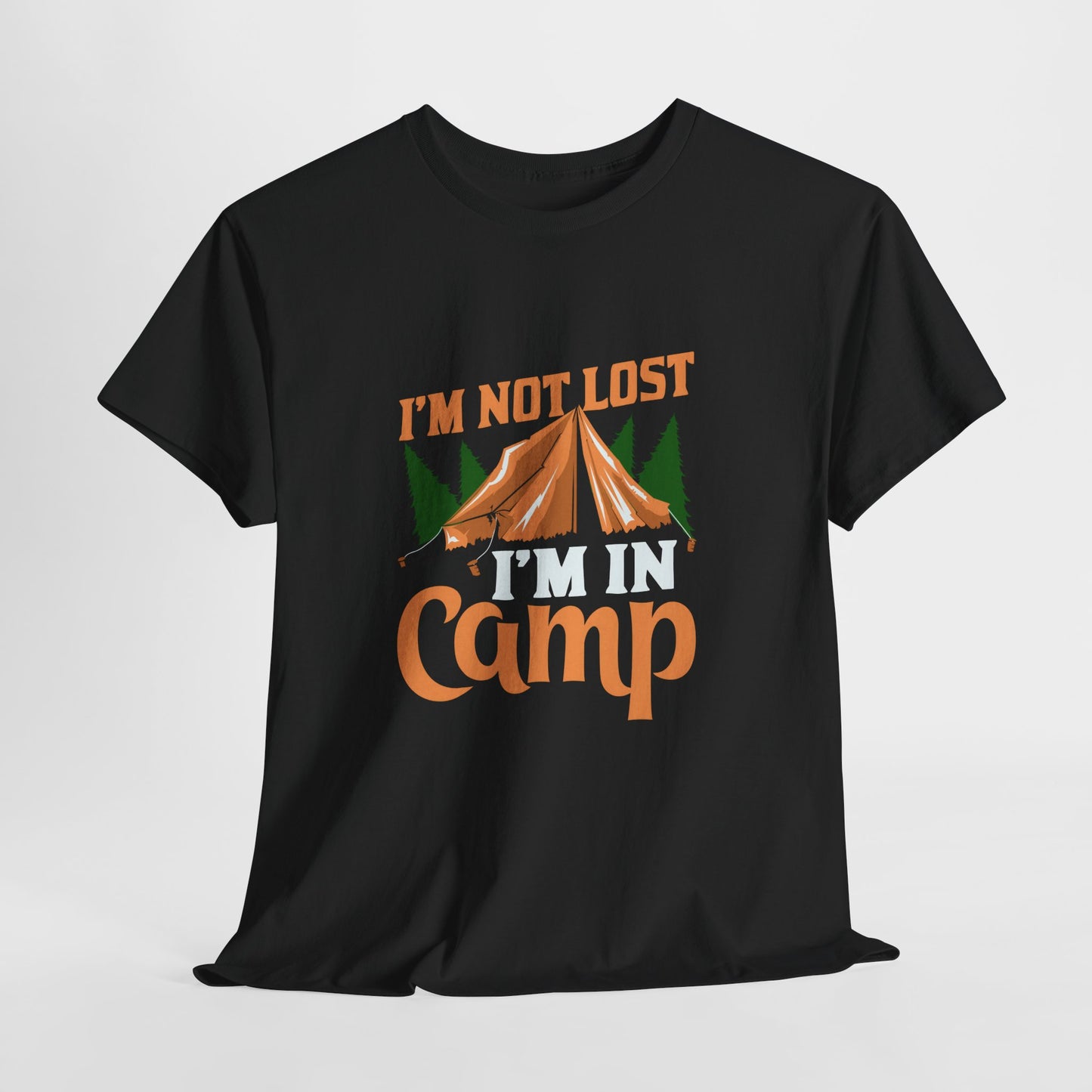 I'm Not Lost, I'm in Camp Unisex Heavy Cotton Tee - Perfect for Camping Lovers