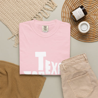 Texas Forever Garment-Dyed Unisex T-Shirt – Casual Comfort for Proud Texans