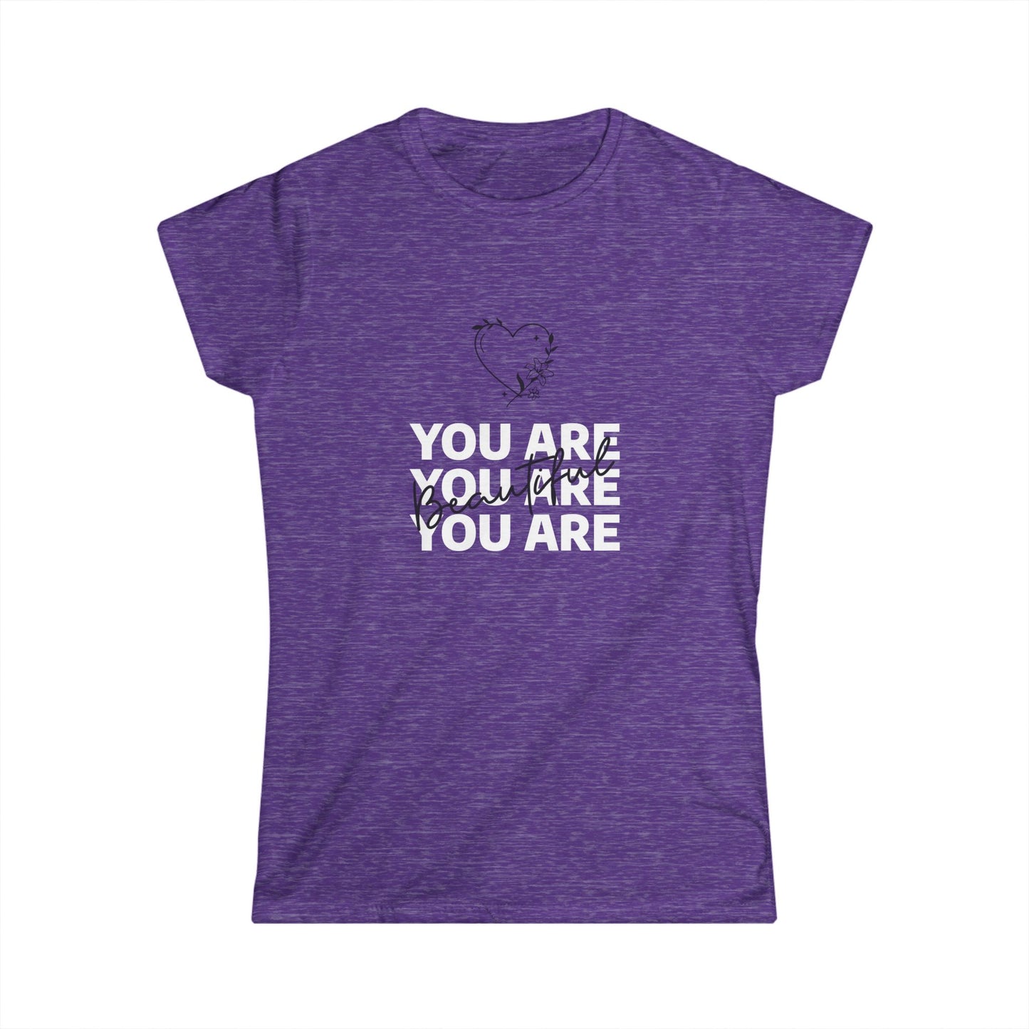 You Are Beautiful Women's Softstyle Tee