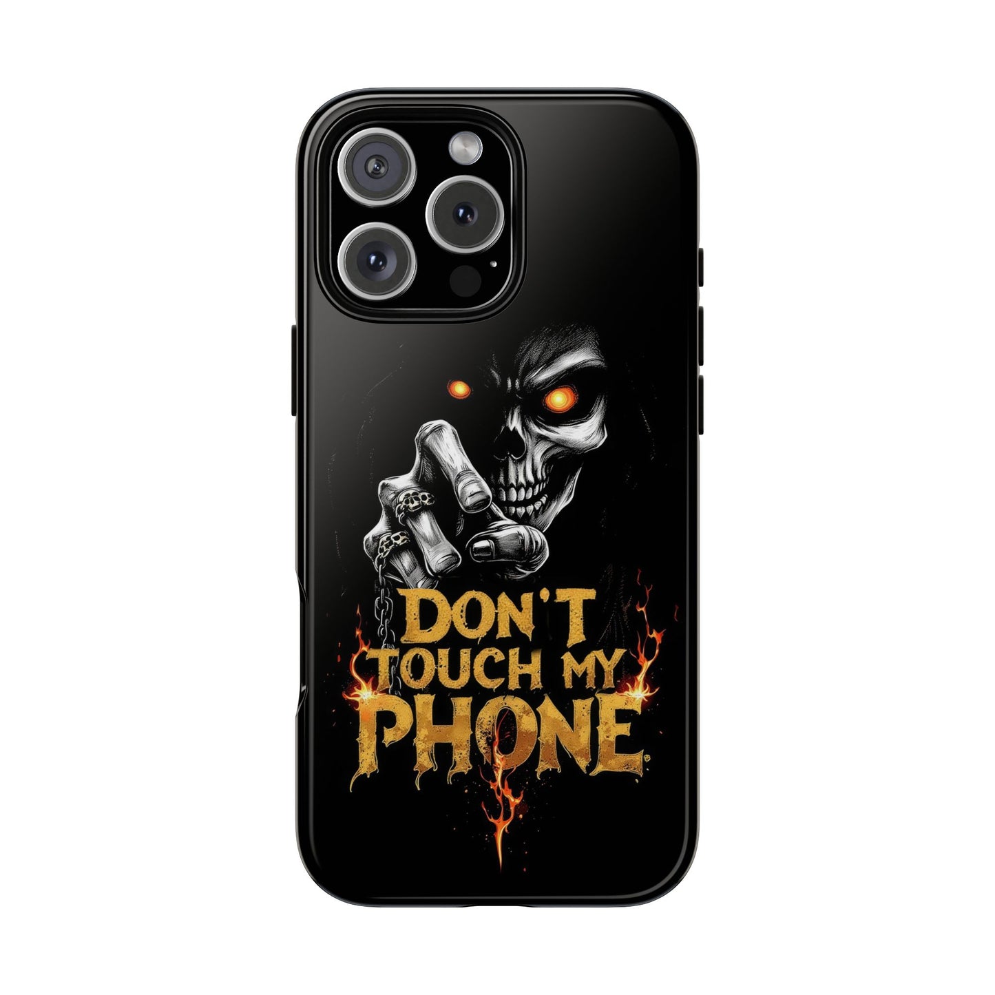 Skull iPhone Tough Cases, Don't Touch My Phone