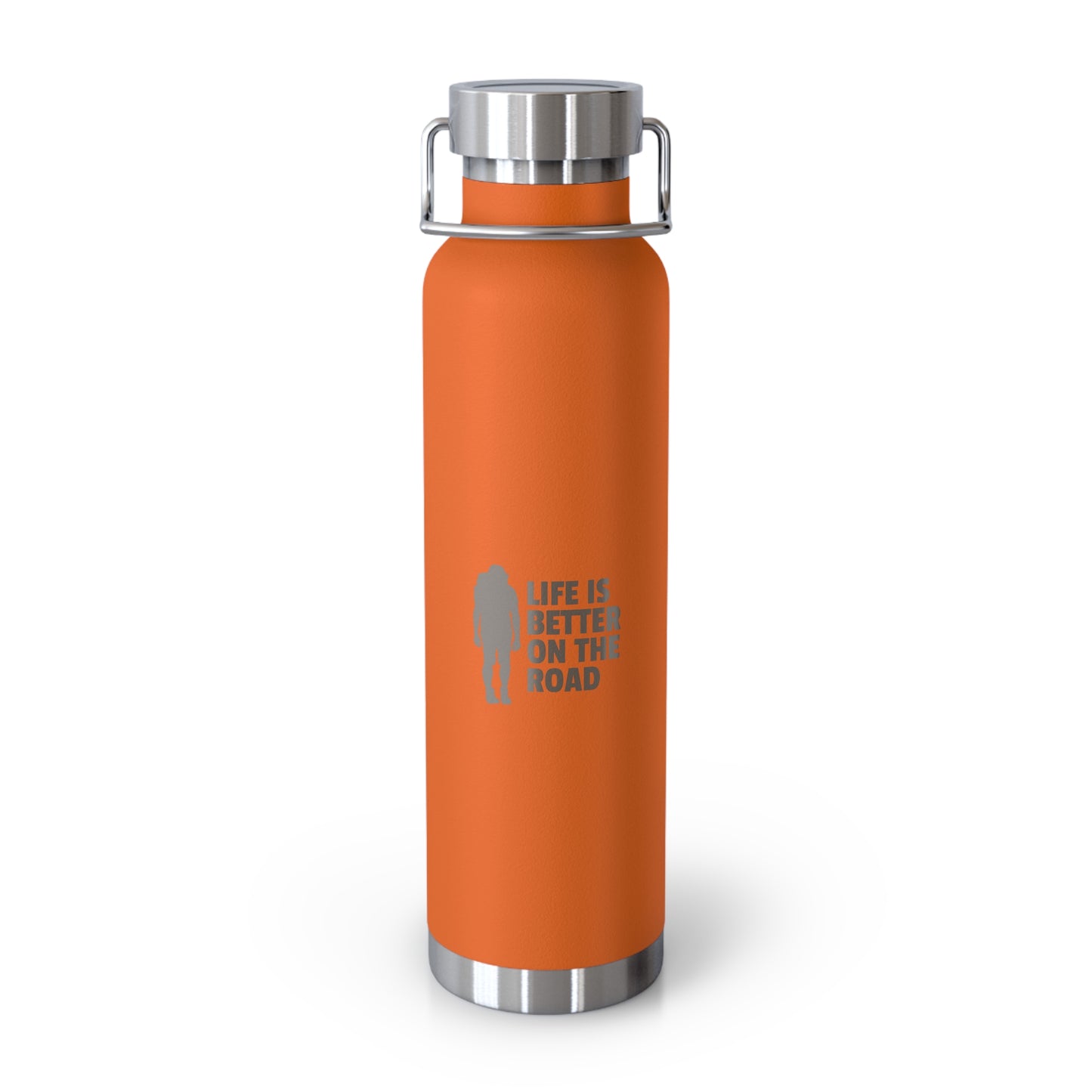 Life Is Better On The Road Copper Vacuum Insulated Bottle, 22oz