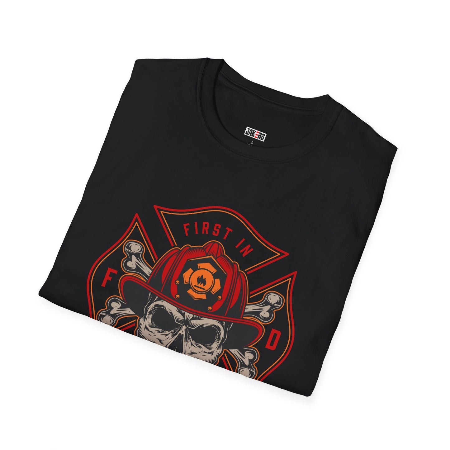 Fireman T-shirt, First In Last Out