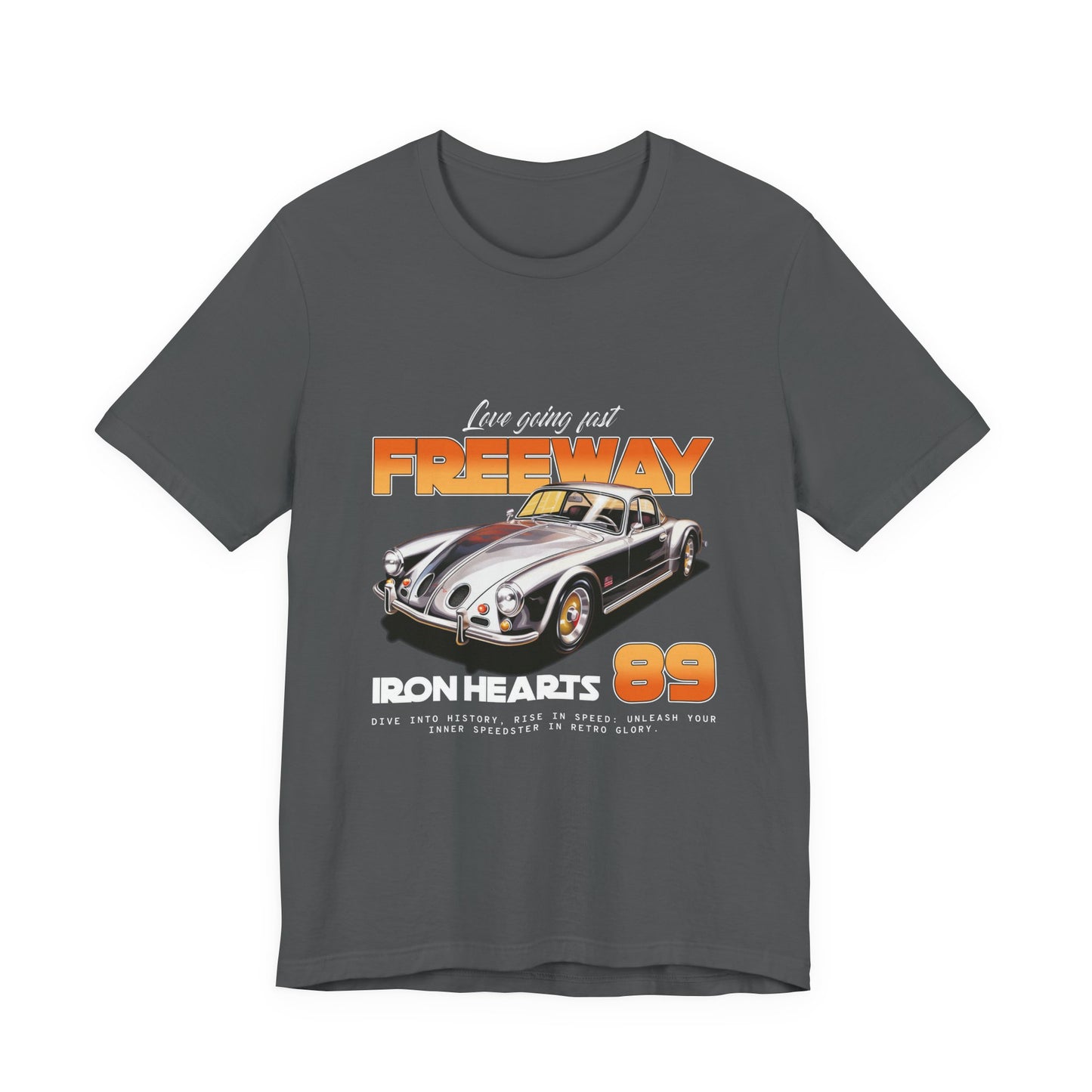 Love Going Fast Freeway Tee