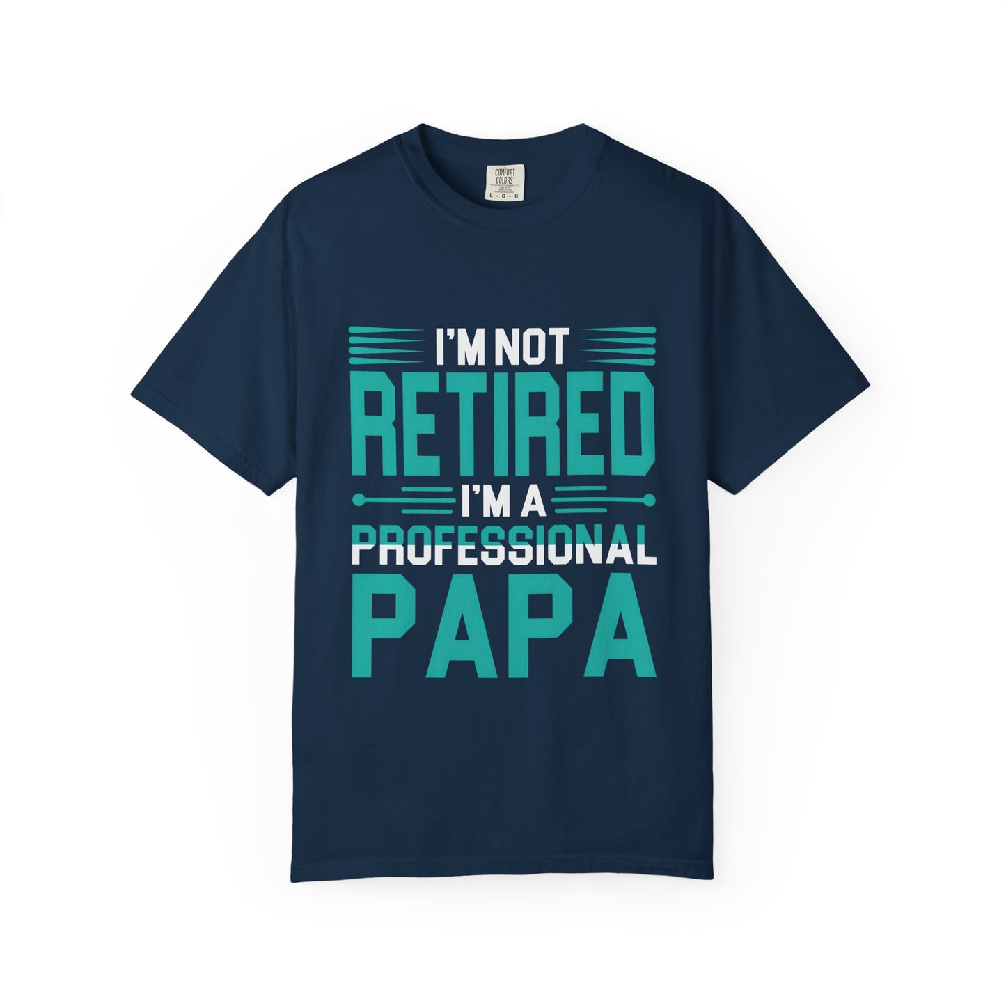 Professional Papa T-Shirt | Perfect Gift for Retired Dads