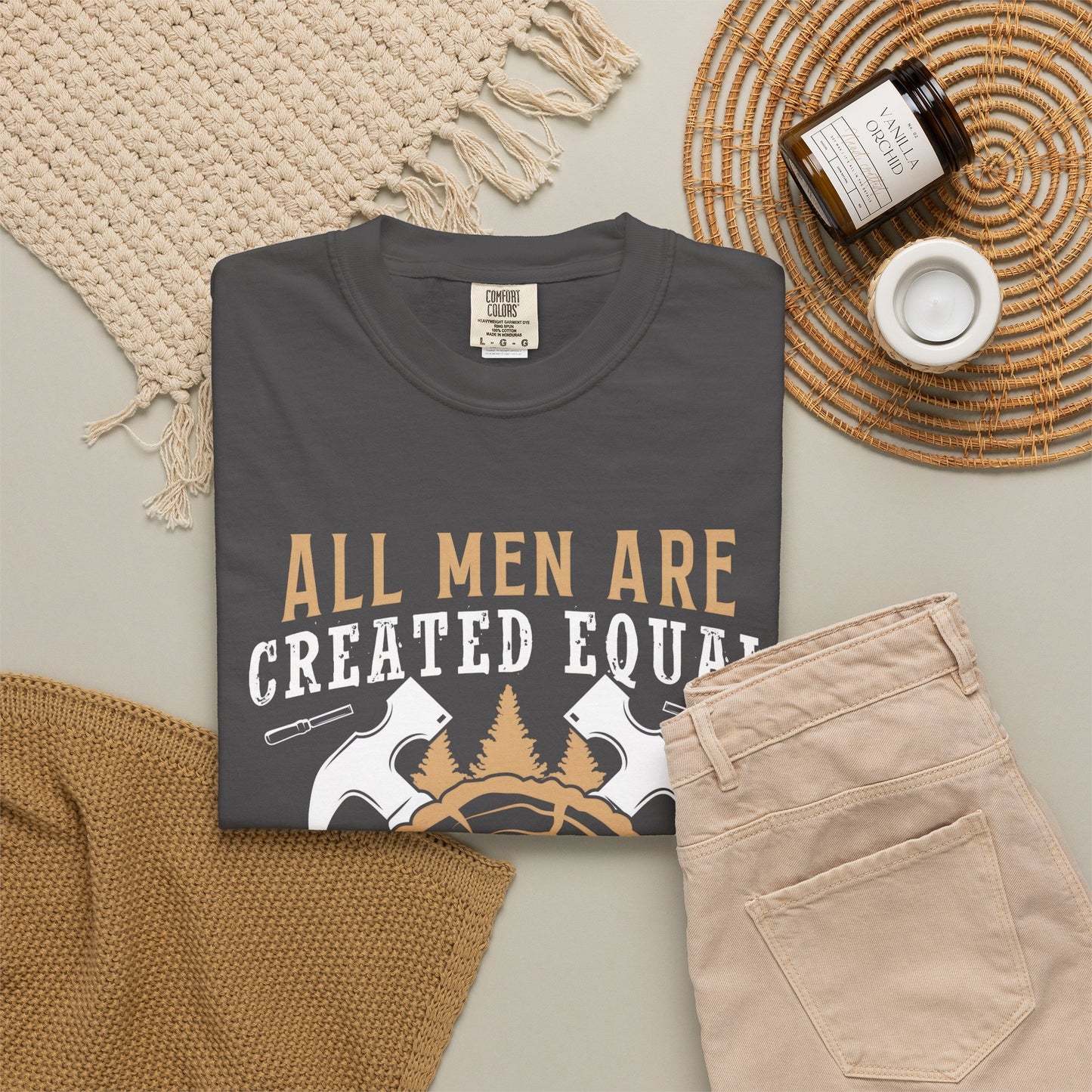 All Men Are Created Equal Carpenter T-Shirt - Unisex Garment-Dyed Tee for Woodworkers