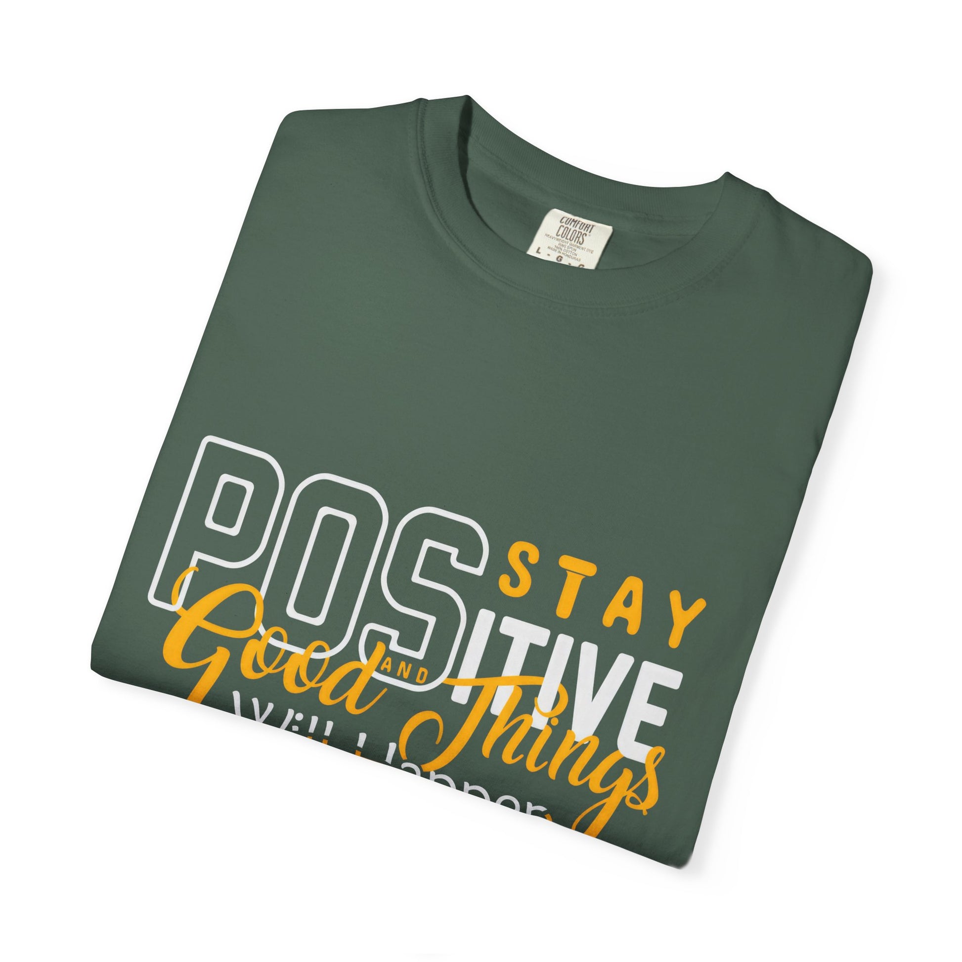 Unisex Positive Vibe T-Shirt - Stay Positive Good Things Will Happen
