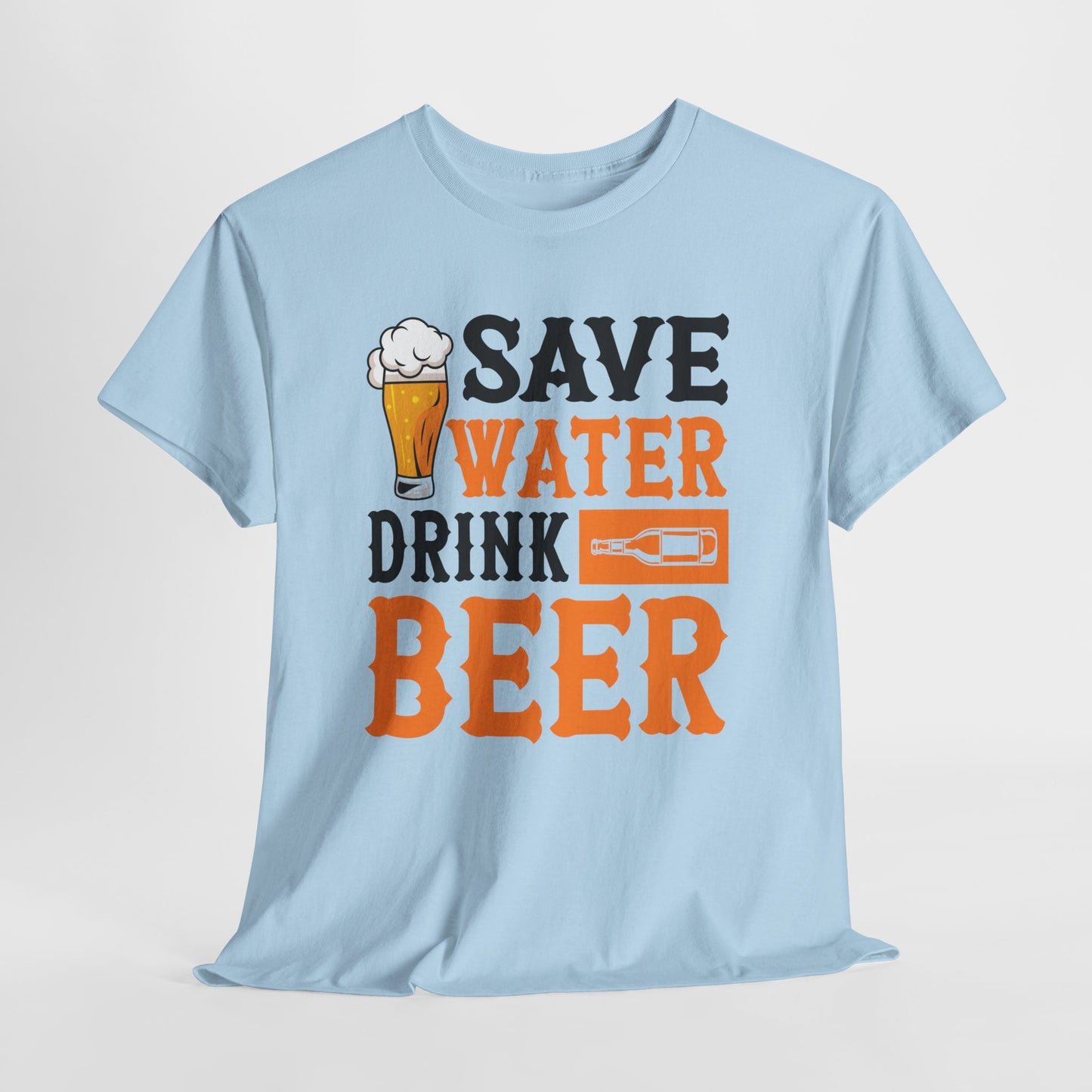 Save Water Drink Beer Tee