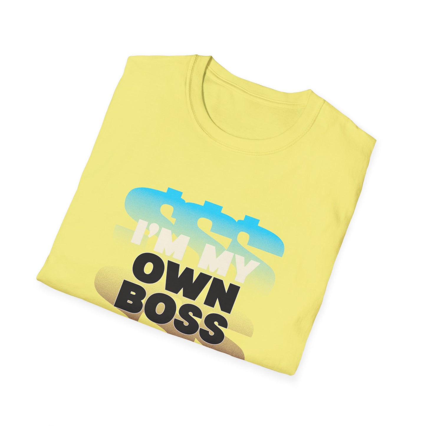 I'm My Own Boss Unisex Softstyle T-Shirt