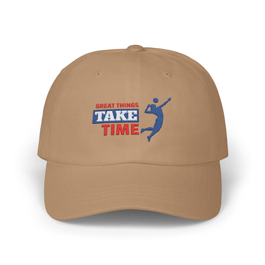 Great Things Take Time Classic Dad Cap / embroidered