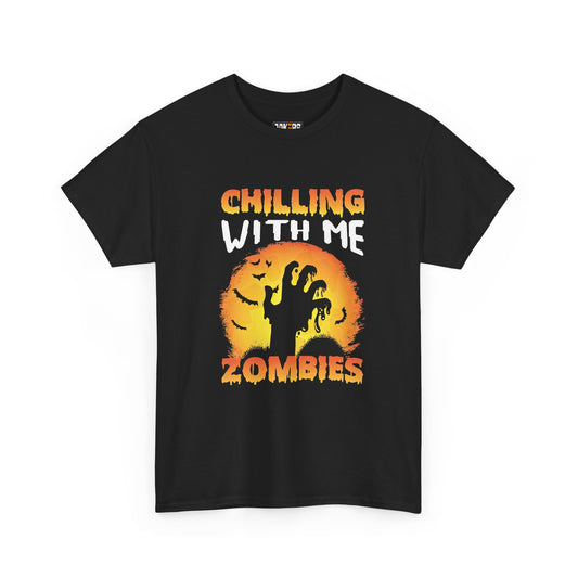 Chilling with Me Zombies Tee, Unisex Halloween T-Shirt