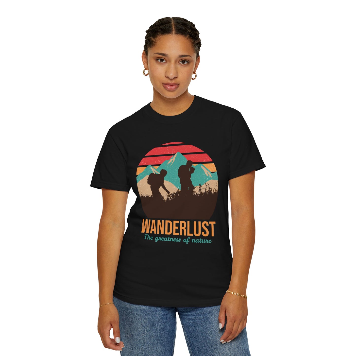 Wanderlust The Greatness The Nature T-shirt