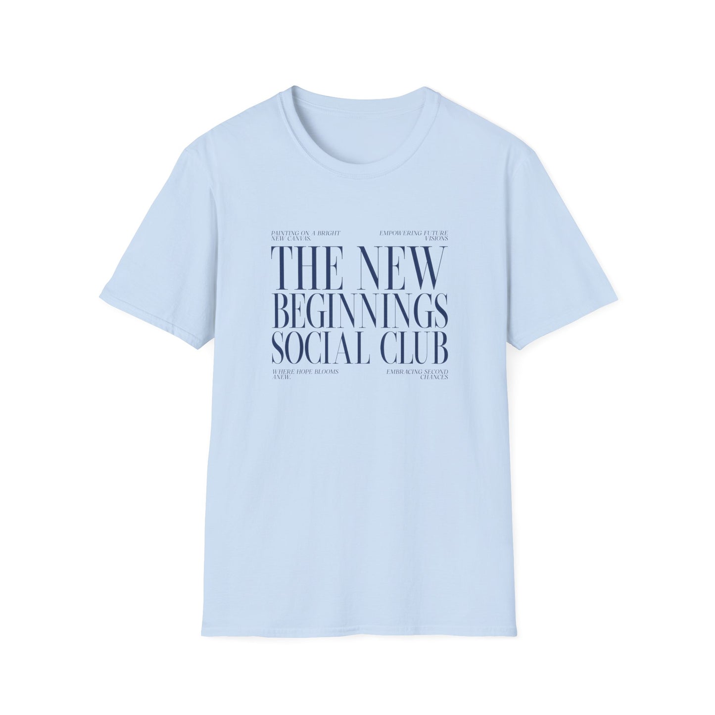 The New Beginnings Social Club Unisex Softstyle T-Shirt