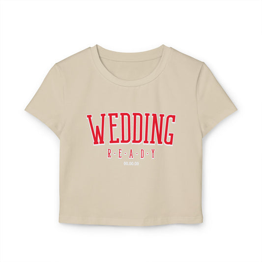 Wedding Ready Women's Baby Tee