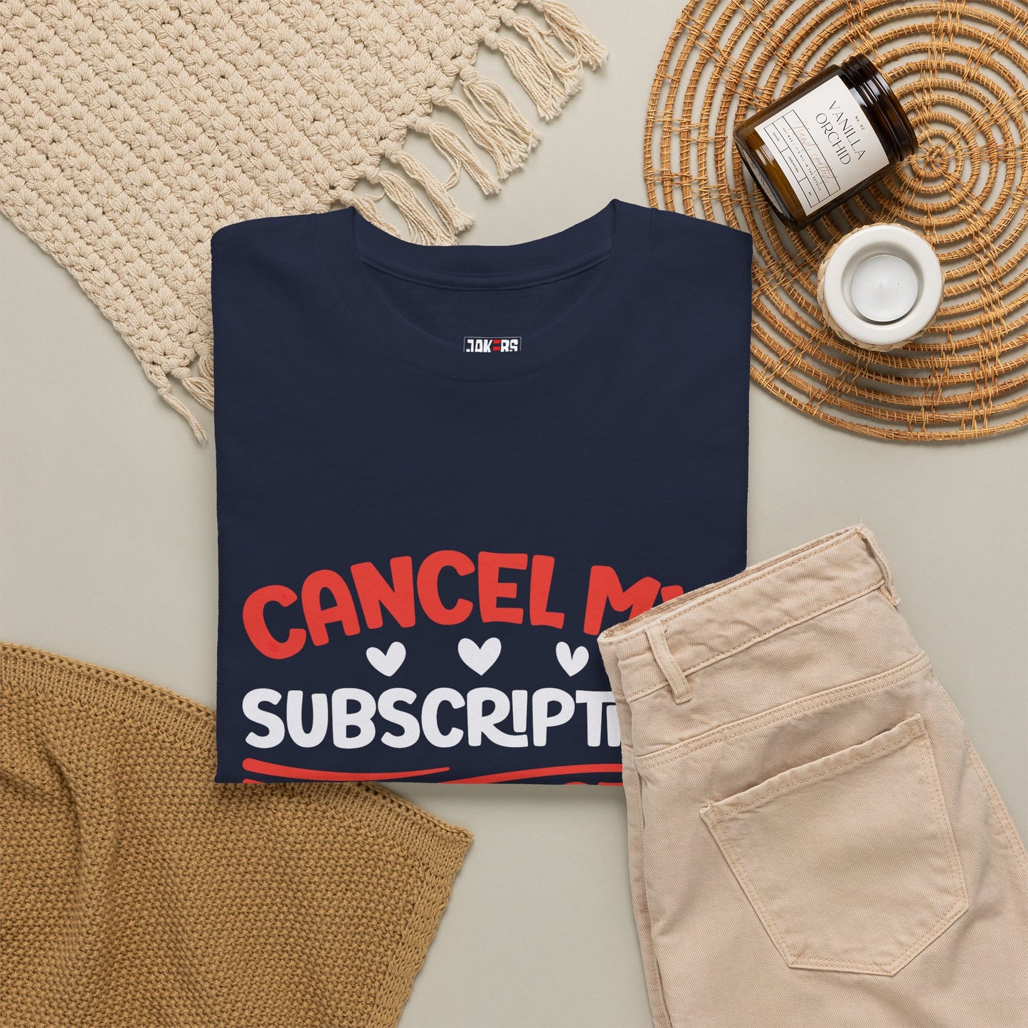 Cancel My Subscription T-Shirt - Sarcastic Graphic Tee