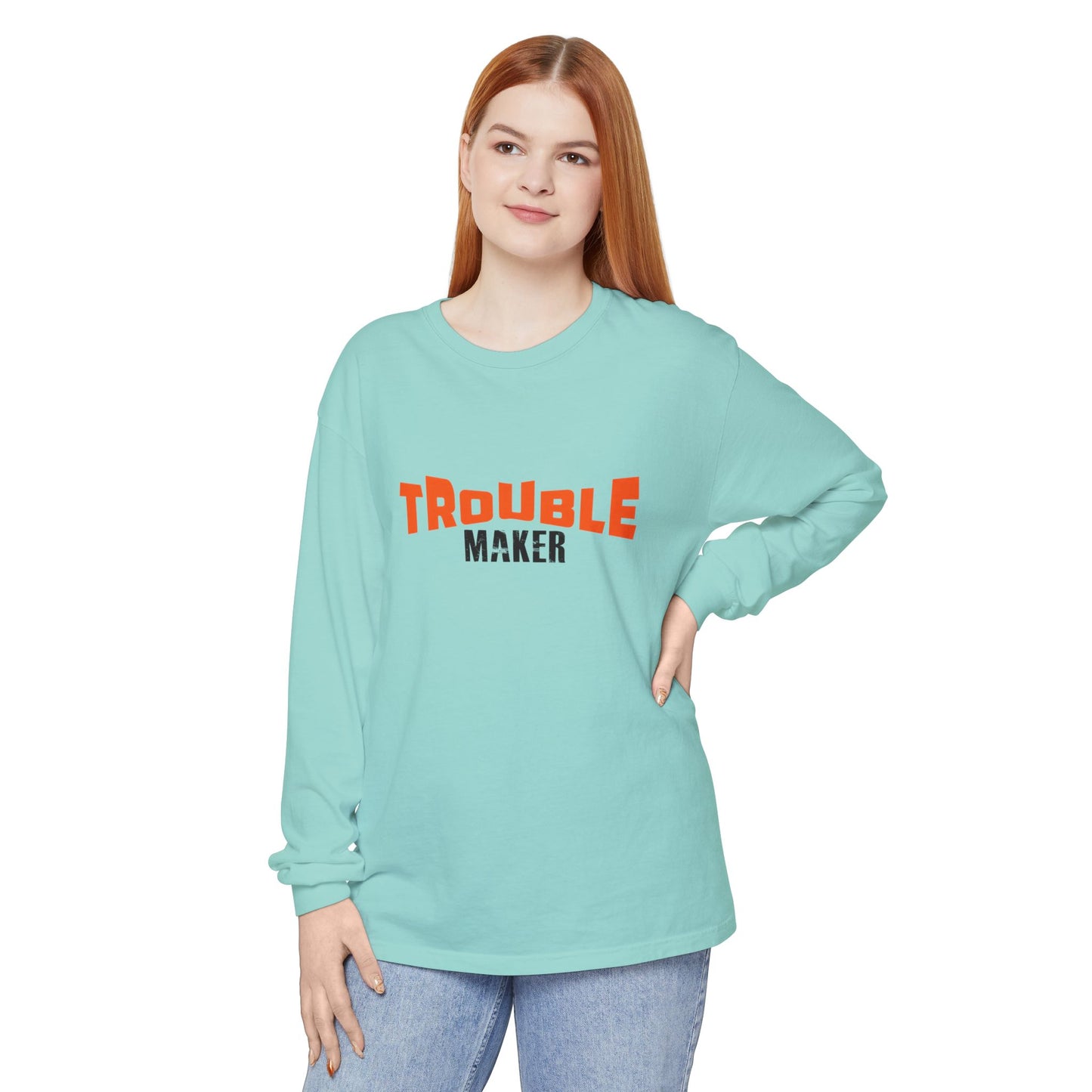 Trouble Maker Long Sleeve T-Shirt - Fun & Casual Unisex Wear