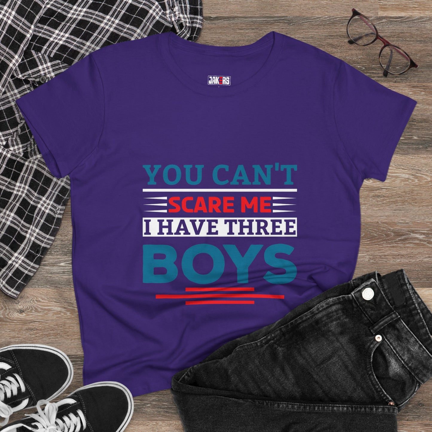 Funny Moms Tee - 'You Can't Scare Me, I Have Three Boys' Cotton T-Shirt