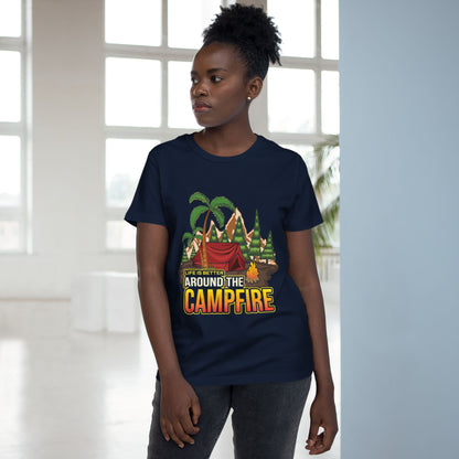 Women's Campfire Vibes Tee - Life is Better Around the Campfire Shirt