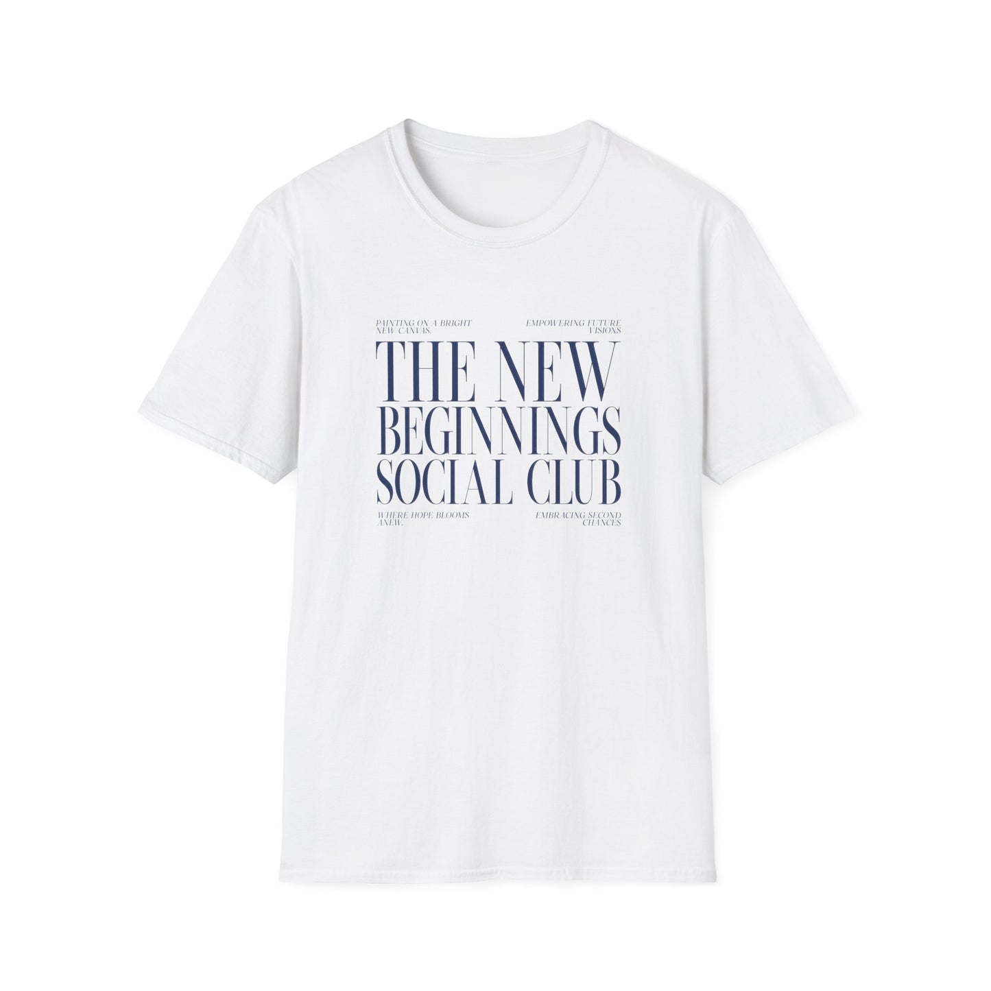 The New Beginnings Social Club Unisex Softstyle T-Shirt