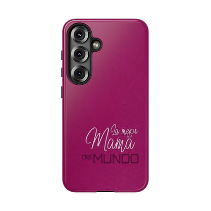 La Mejor Mama del Mundo Impact-Resistant Case
