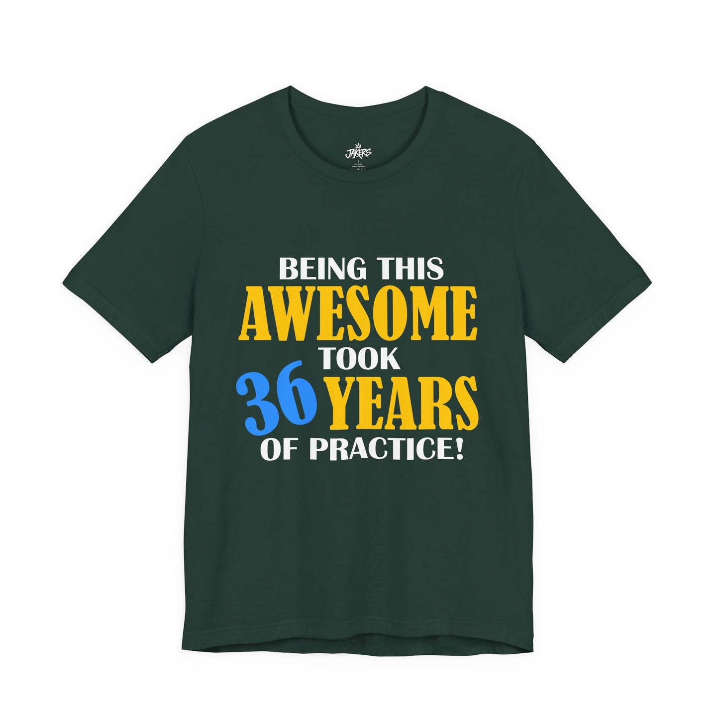 Custom Birthday Tee — "Being this Awesome" Celebration Shirt