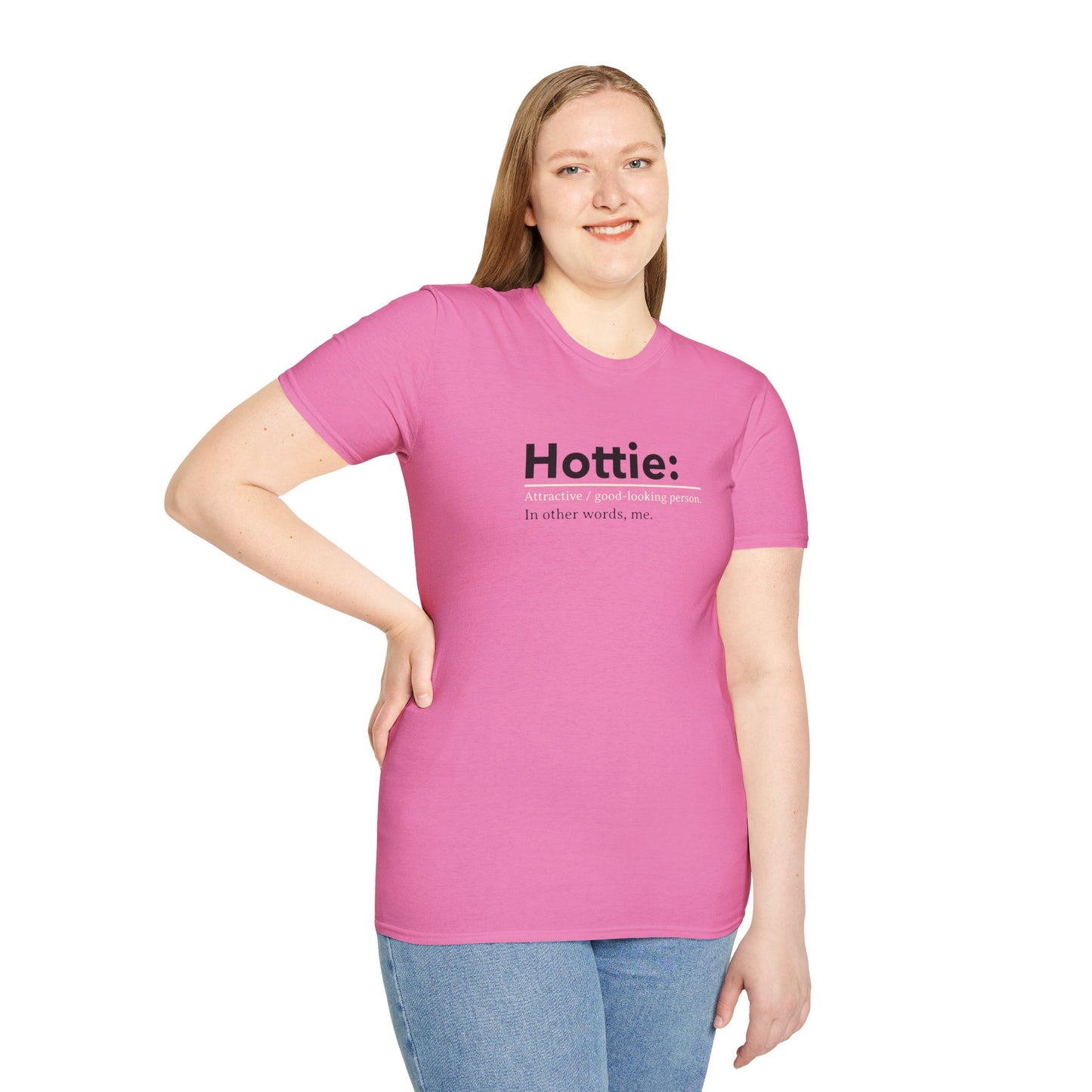 Hottie Unisex Soft style T-Shirt