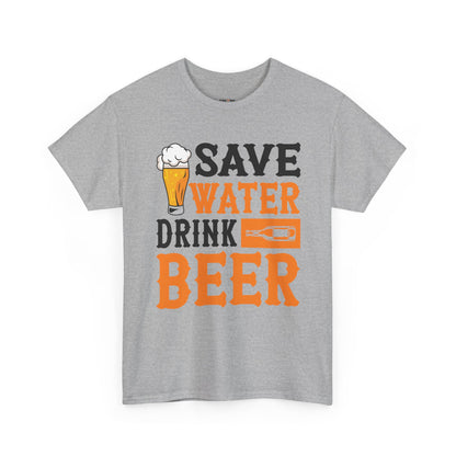 Save Water Drink Beer Tee