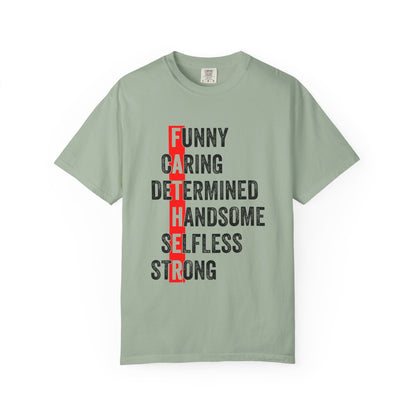 Fathers Day Humor T-Shirt - Funny & Meaningful Gift for Dads