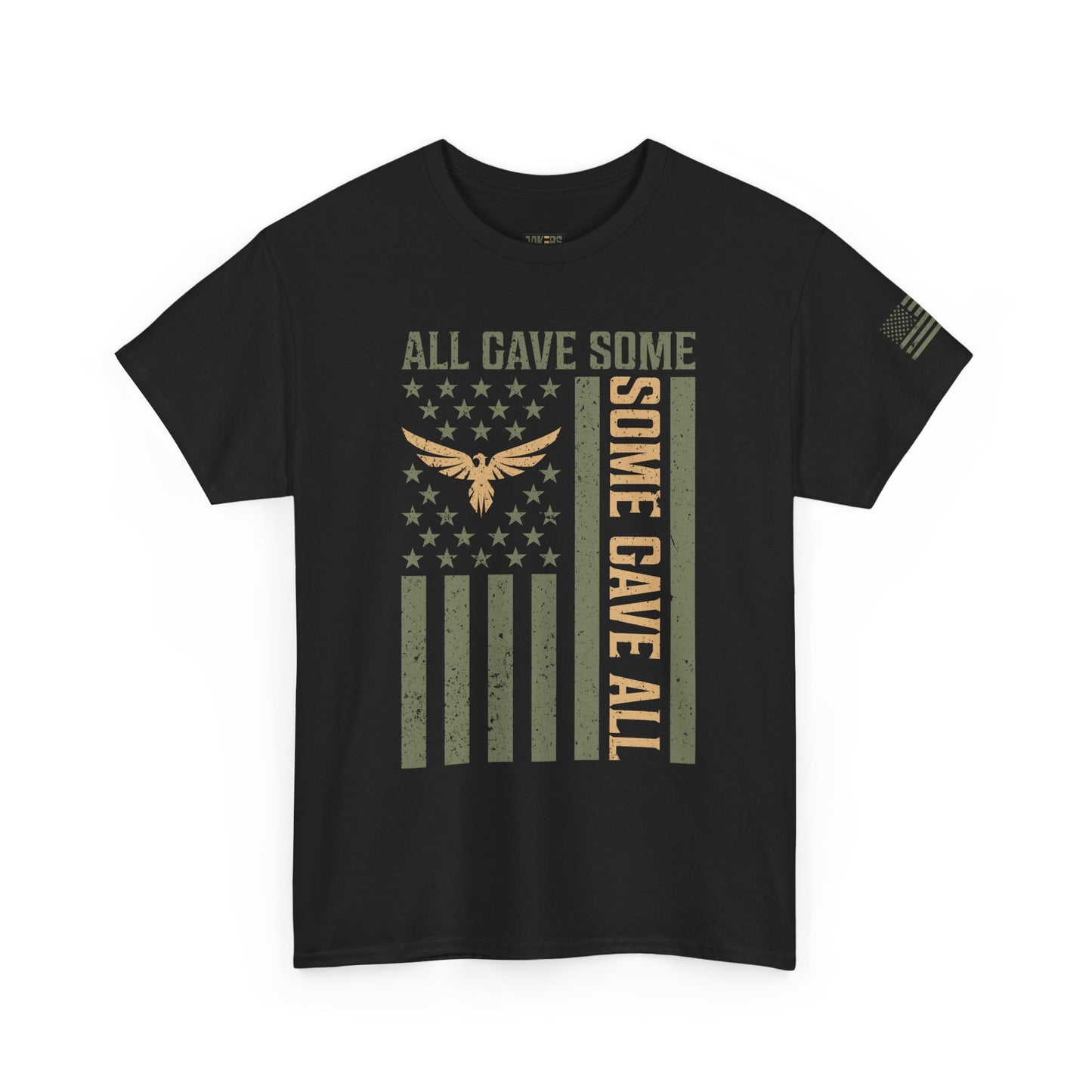 Veteran T-shirt, All Gave Some Some Gave All
