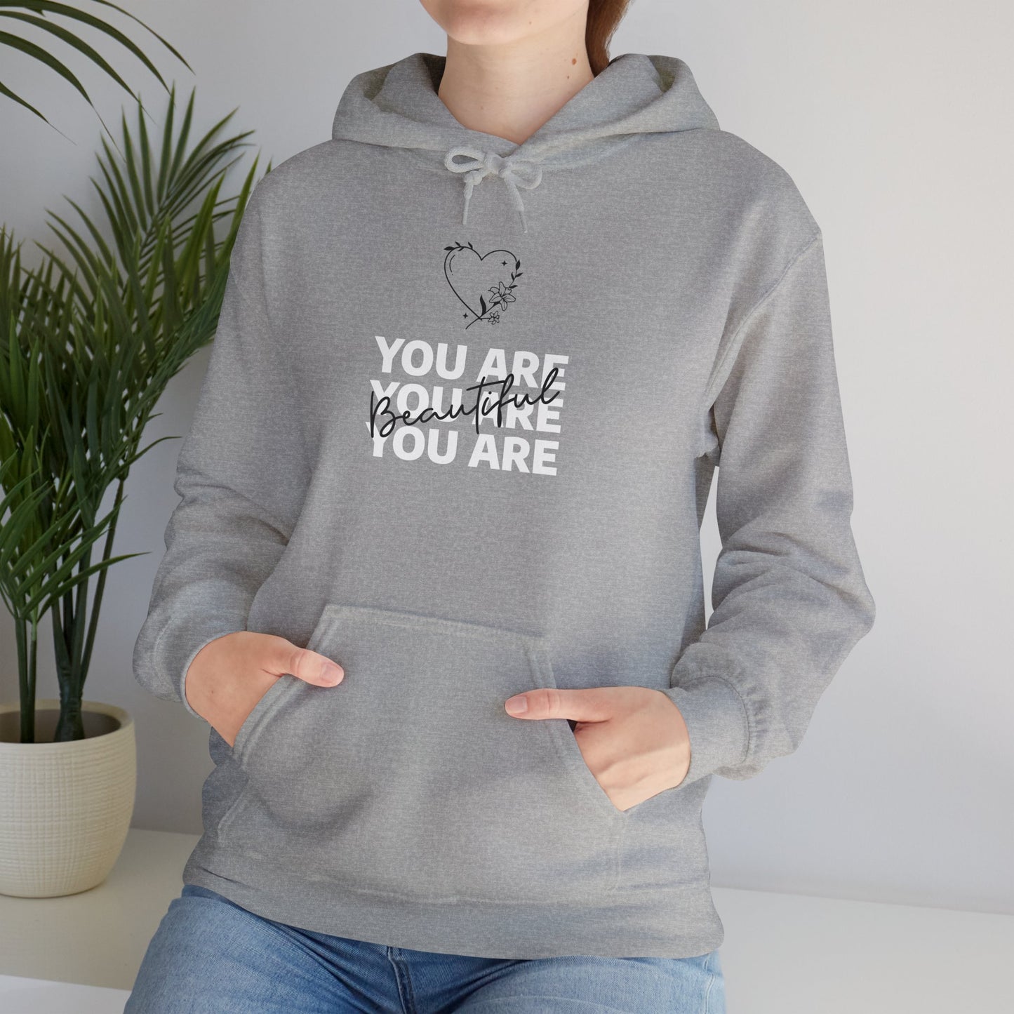 You Are Beautiful Unisex Heavy Blend™ Hooded Sweatshirt