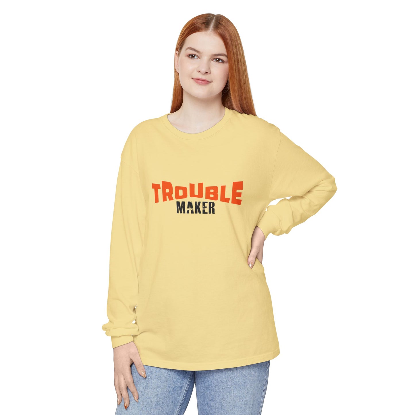 Trouble Maker Long Sleeve T-Shirt - Fun & Casual Unisex Wear