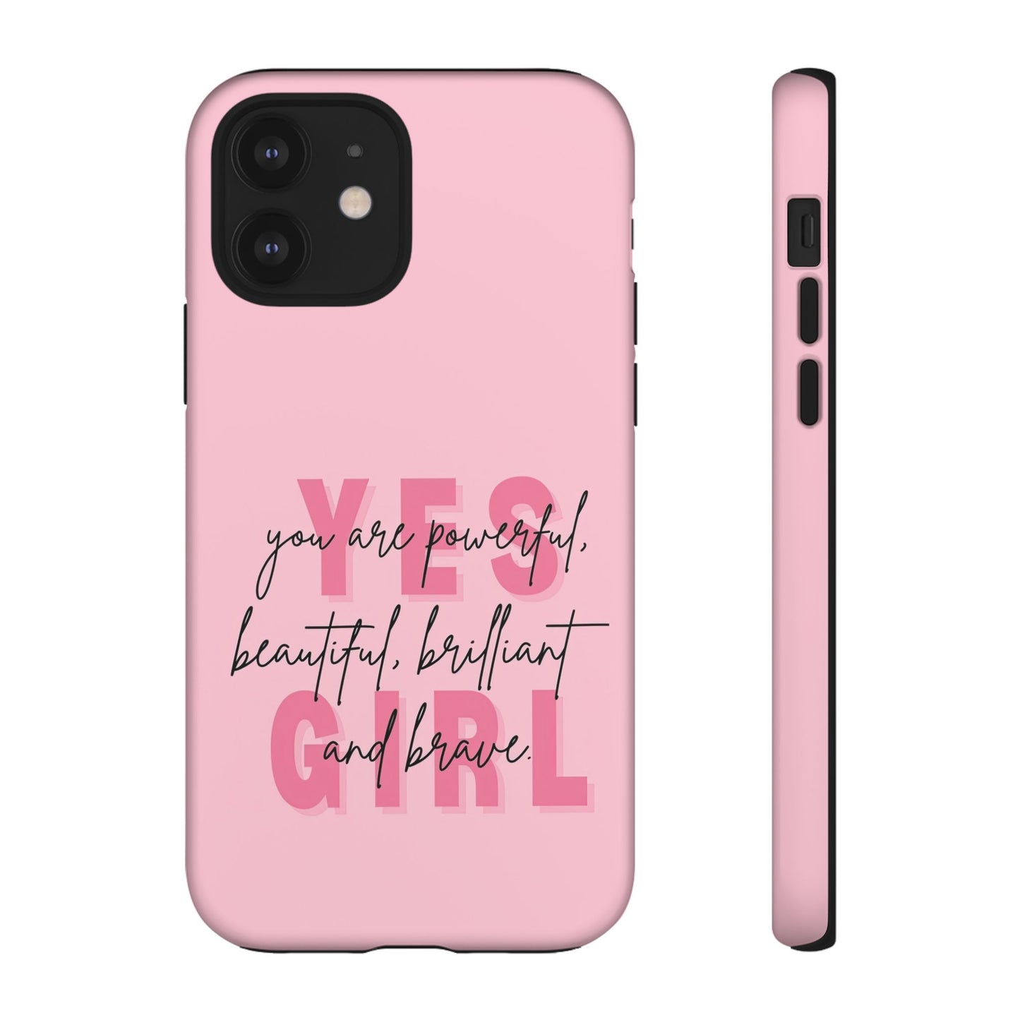 Empowering Case – Yes Girl Motivational Pink Protective Cover