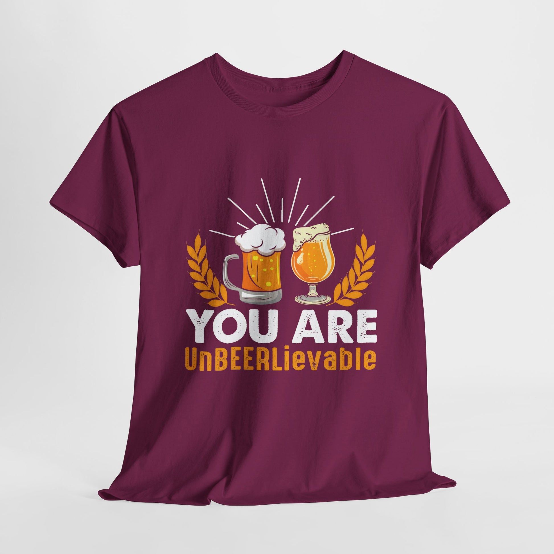 Funny Beer Slogan Tee, You Are UnBEERLievable