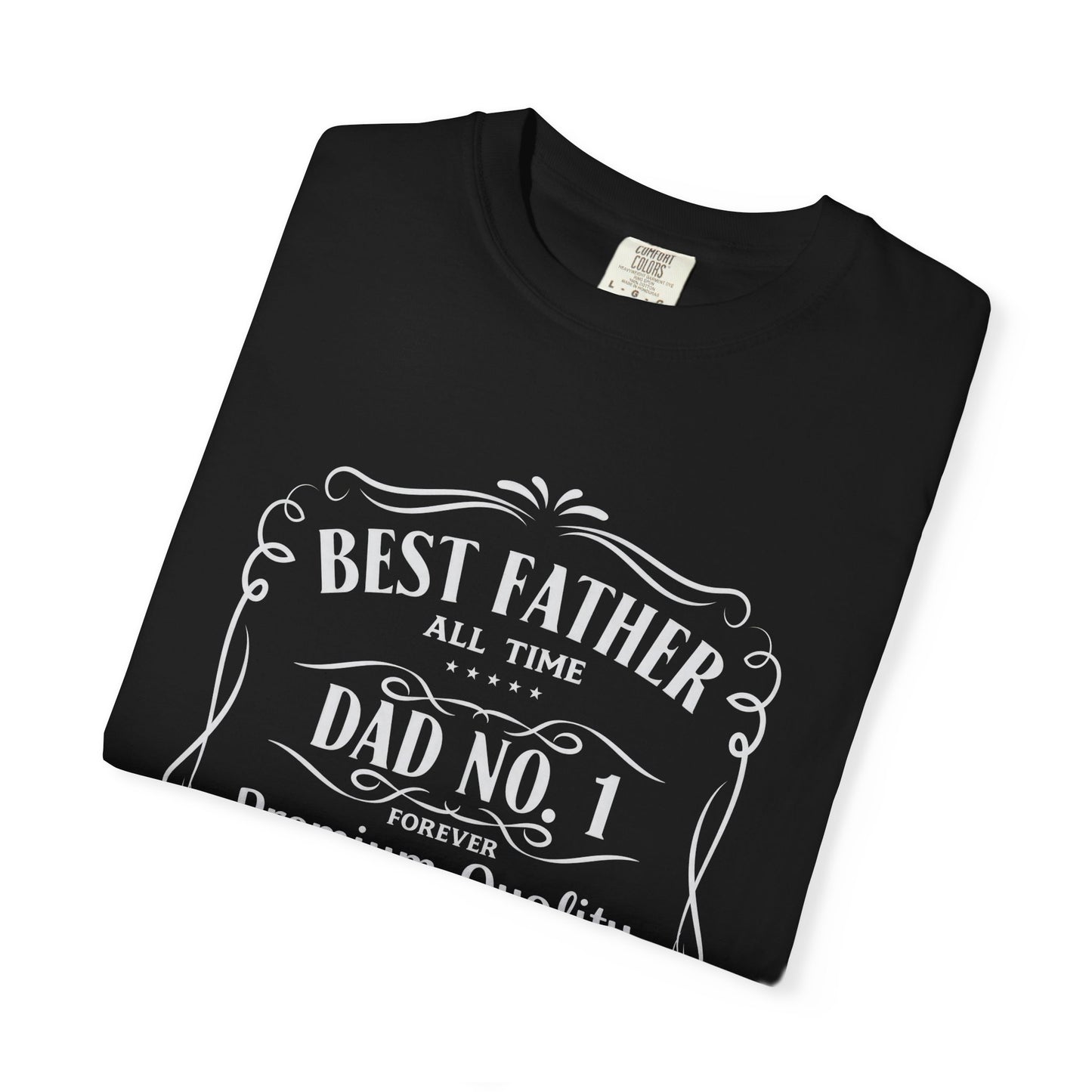Best Father Ever Unisex T-shirt - Perfect Gift for Dads