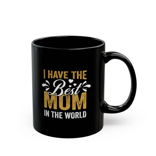 Best Mom Coffee Mug - Perfect Gift for Mother's Day or Any Occasion